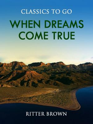 Cover of the book When Dreams Come True by Henry James