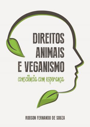 Cover of Direitos Animais e veganismo: consciência com esperança