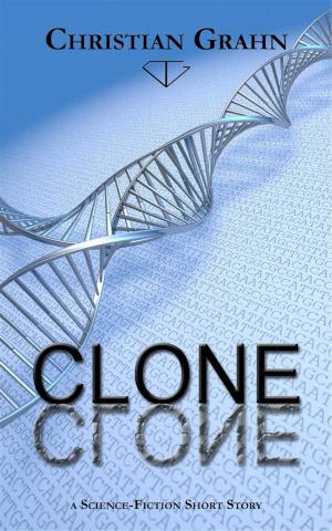 Cover of the book Clone by D.E.L. Connor