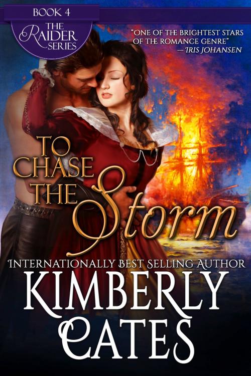 Cover of the book To Chase the Storm by Kimberly Cates, Kimberly Cates Books