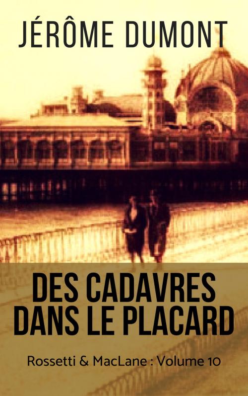 Cover of the book Des cadavres dans le placard by Jerome Dumont, Jérôme Dumont