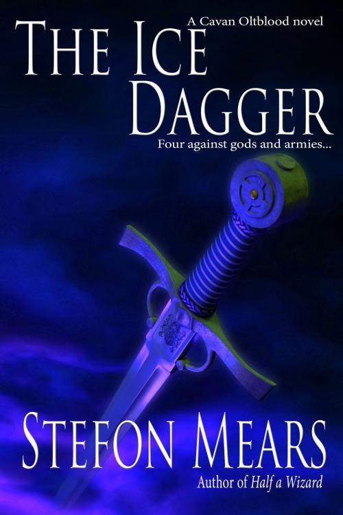 Cover of the book The Ice Dagger by Stefon Mears, Thousand Faces Publishing