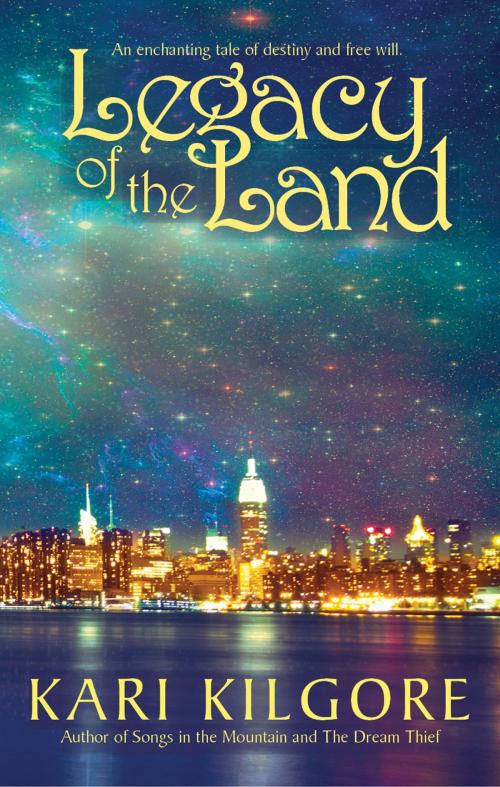 Cover of the book Legacy of the Land by Kari Kilgore, Spiral Publishing