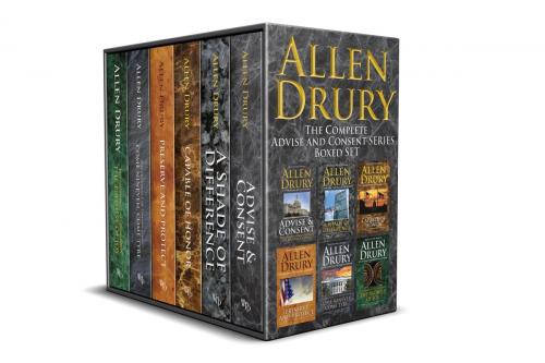 Cover of the book Advise and Consent Boxed Set by Allen Drury, WordFire Press