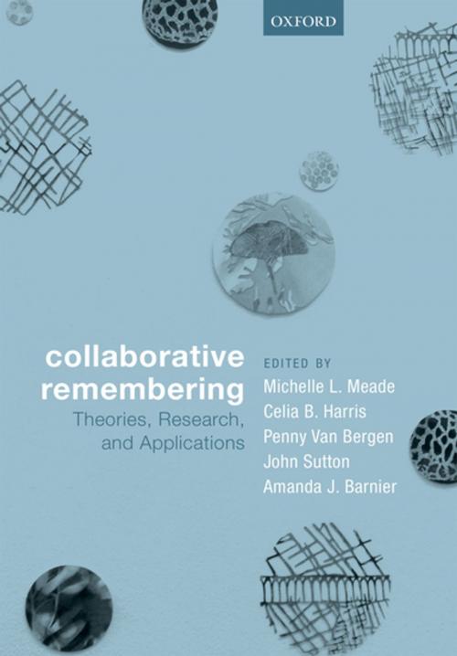 Cover of the book Collaborative Remembering by , OUP Oxford