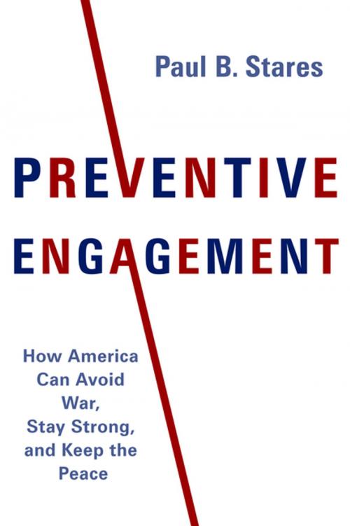 Cover of the book Preventive Engagement by Paul Stares, Columbia University Press