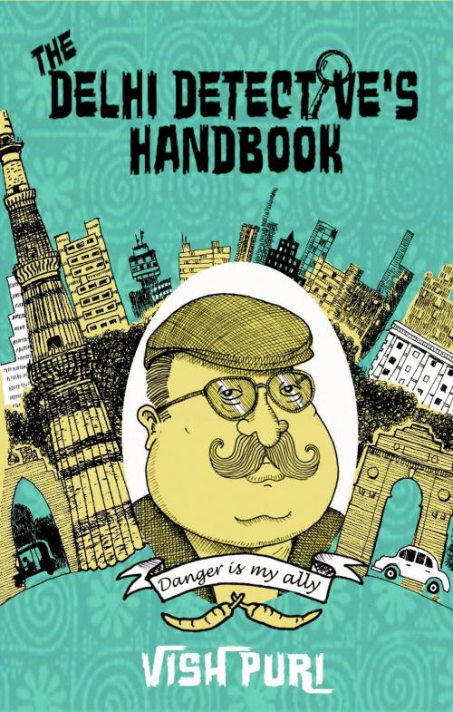 Cover of the book The Delhi Detective's Handbook by Tarquin Hall, Sacred Cow Media Ltd.