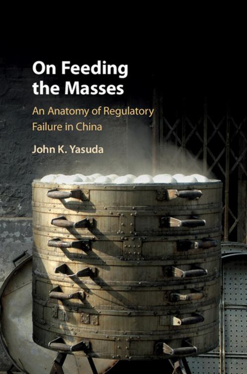 Cover of the book On Feeding the Masses by John K. Yasuda, Cambridge University Press