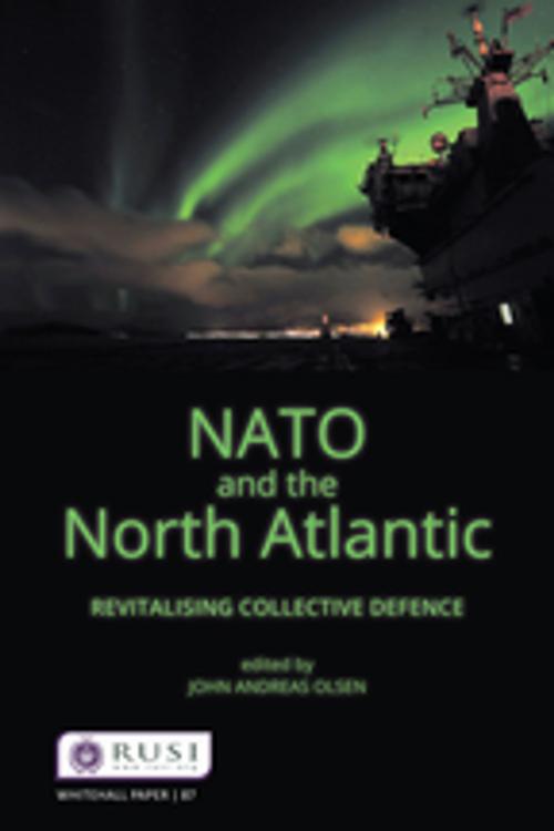 Cover of the book NATO and the North Atlantic by , Taylor and Francis