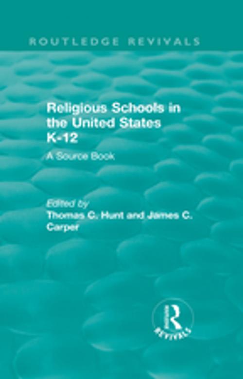 Cover of the book Religious Schools in the United States K-12 (1993) by , Taylor and Francis