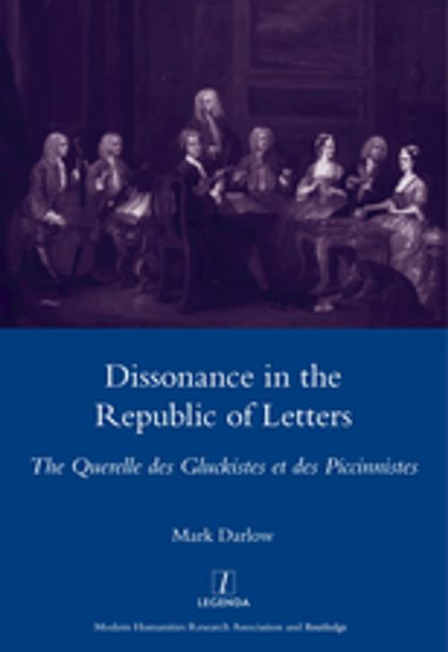 Cover of the book Dissonance in the Republic of Letters by Mark Darlow, Taylor and Francis