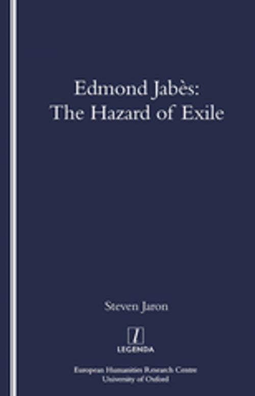 Cover of the book Edmond Jabes and the Hazard of Exile by Steven Jaron, Taylor and Francis