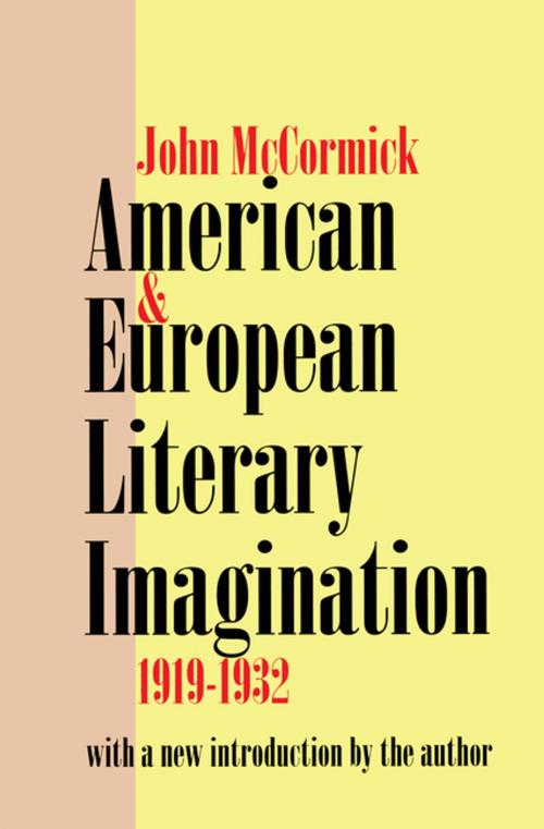 Cover of the book American and European Literary Imagination by John McCormick, Taylor and Francis