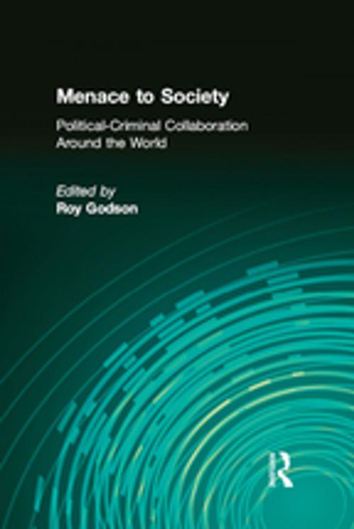 Cover of the book Menace to Society by Roy Godson, Taylor and Francis