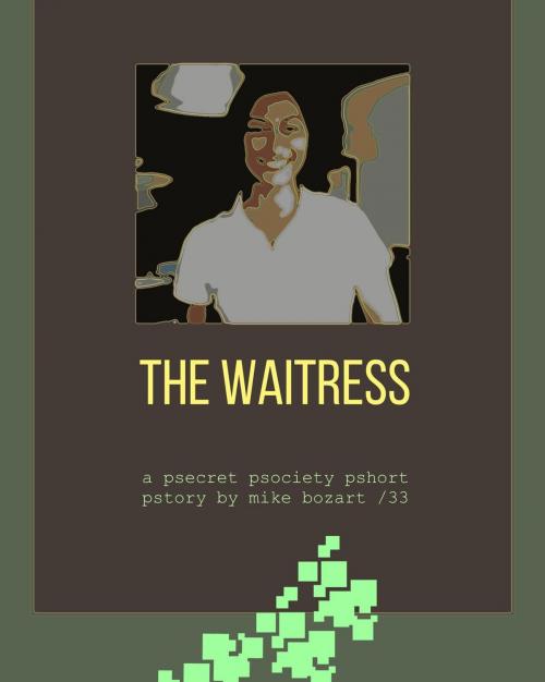 Cover of the book The Waitress by Mike Bozart, Mike Bozart