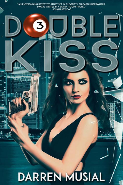 Cover of the book Double Kiss by Darren Musial, Darren Musial