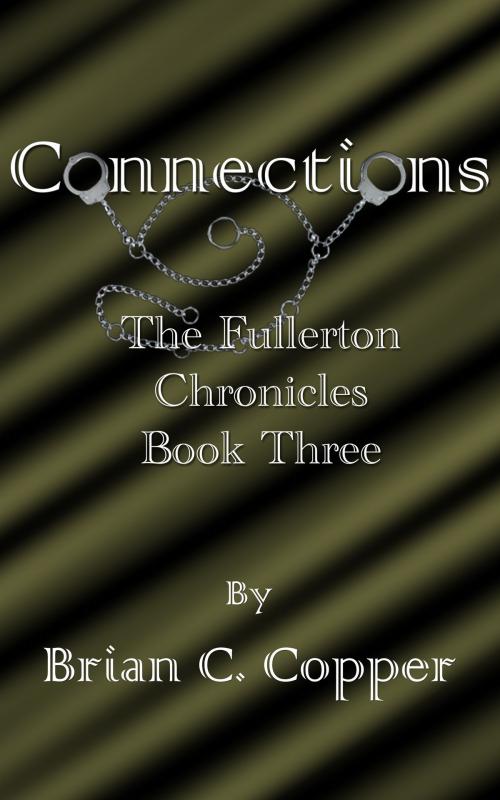 Cover of the book Connections by Brian C. Copper, Brian C. Copper