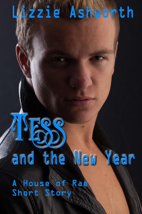 Cover of the book Tess and the New Year by Lizzie Ashworth, Lizzie Ashworth