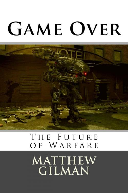 Cover of the book Gameover by Matthew Gilman, Matthew Gilman