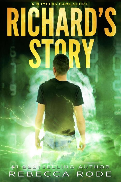 Cover of the book Richard's Story: A Numbers Game Short by Rebecca Rode, Diamond Patch Press