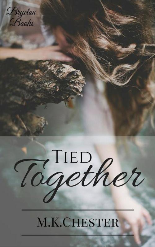 Cover of the book Tied Together by M.K. Chester, LBD Media Co