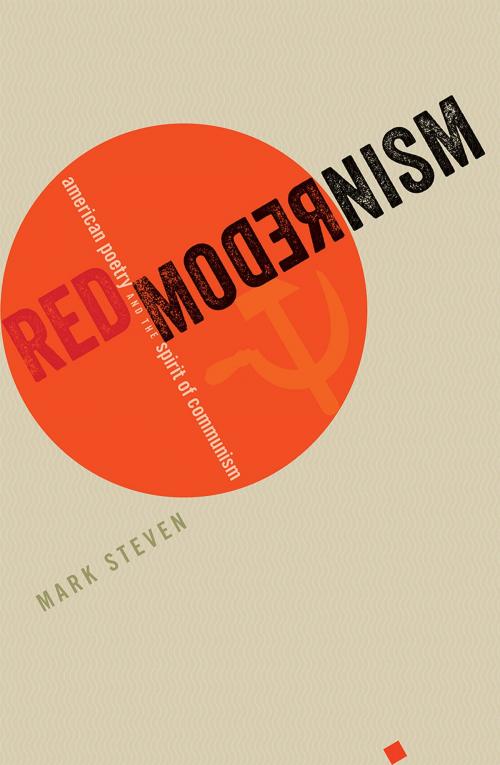 Cover of the book Red Modernism by Mark Steven, Johns Hopkins University Press