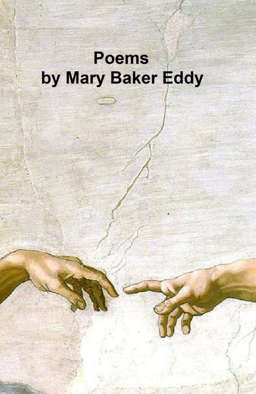 Cover of the book Poems by Eddy, Mary Baker, Seltzer Books