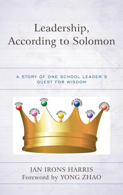 Cover of the book Leadership, According to Solomon by Jan Irons Harris, Rowman & Littlefield Publishers