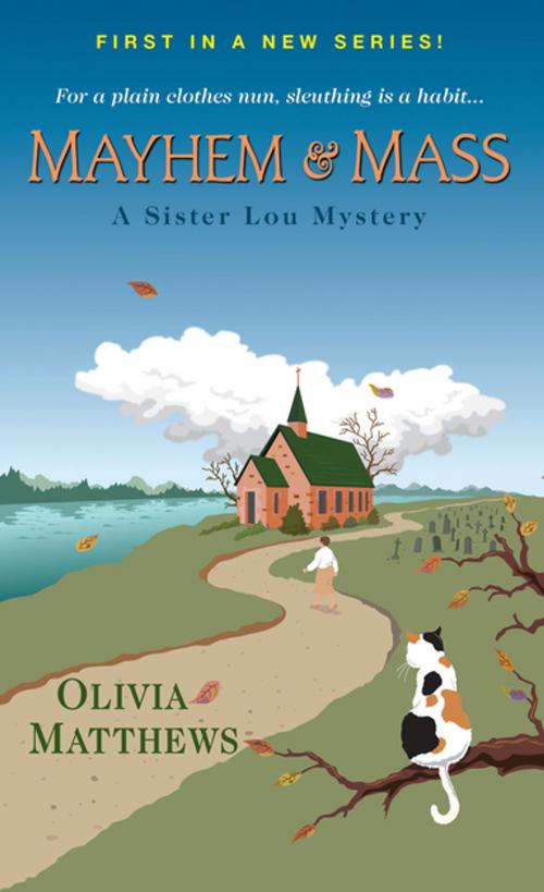 Cover of the book Mayhem & Mass by Olivia Matthews, Kensington Books