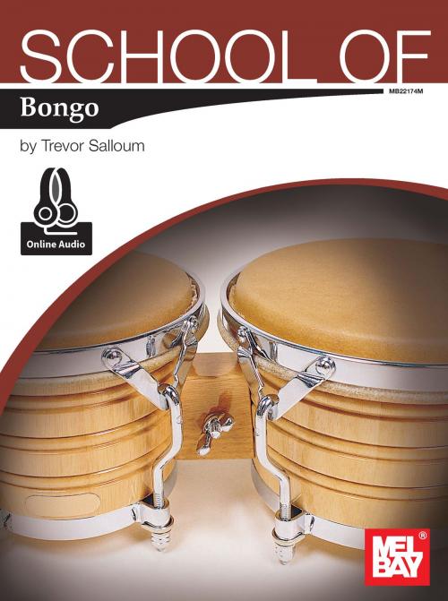 Cover of the book School of Bongo by Trevor Salloum, Mel Bay Publications, Inc.