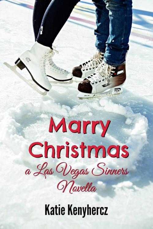 Cover of the book Marry Christmas by Katie Kenyhercz, Katie Kenyhercz