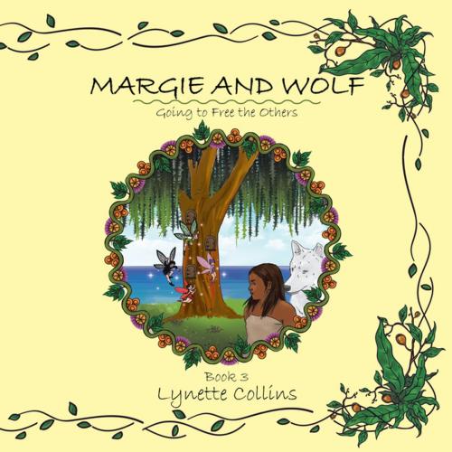 Cover of the book Margie and Wolf by Lynette Collins, Xlibris AU