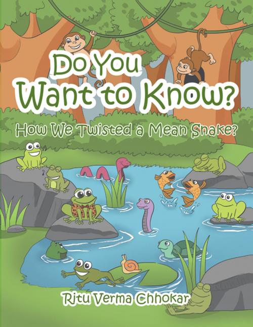 Cover of the book Do You Want to Know? by Ritu Verma Chhokar, Partridge Publishing Singapore