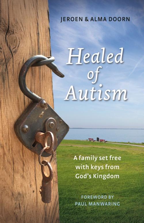 Cover of the book Healed of Autism by Jeroen Doorn, BookBaby