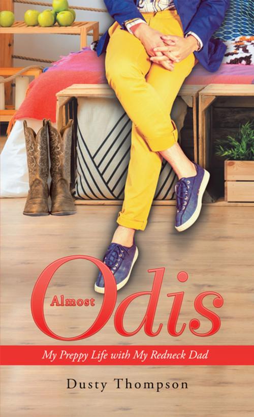 Cover of the book Almost Odis by Dusty Thompson, AuthorHouse