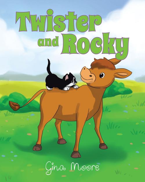Cover of the book Twister and Rocky by Gina Moore, Page Publishing, Inc.