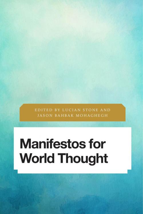 Cover of the book Manifestos for World Thought by , Rowman & Littlefield International