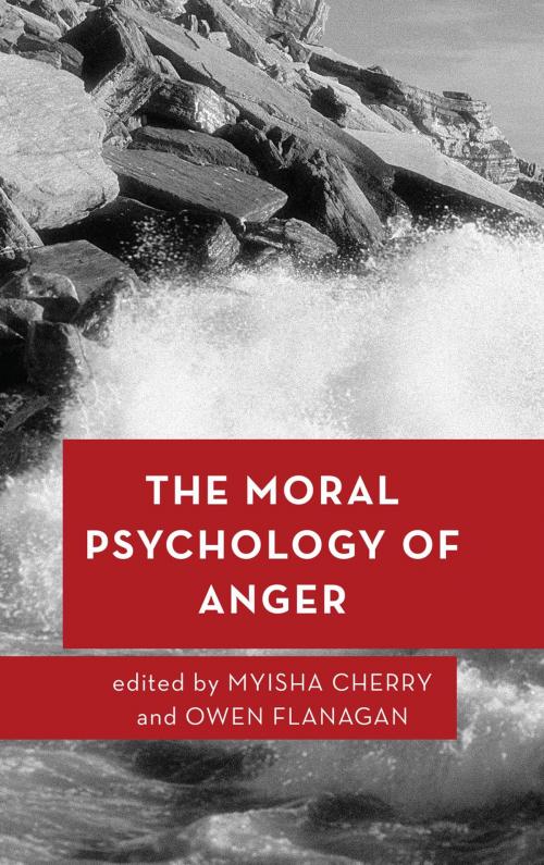 Cover of the book The Moral Psychology of Anger by , Rowman & Littlefield International