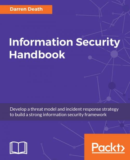 Cover of the book Information Security Handbook by Darren Death, Packt Publishing