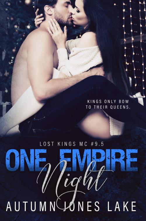 Cover of the book One Empire Night by Autumn Jones Lake, Ahead of the Pack, LLC