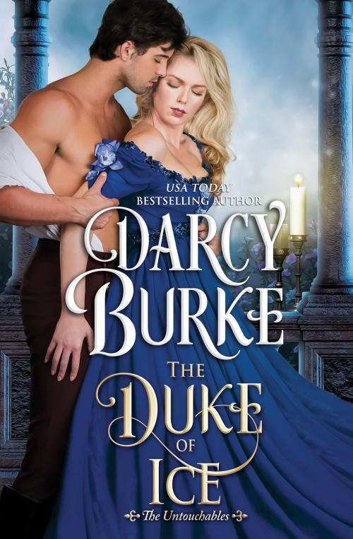 Cover of the book The Duke of Ice by Darcy Burke, Darcy Burke Publishing