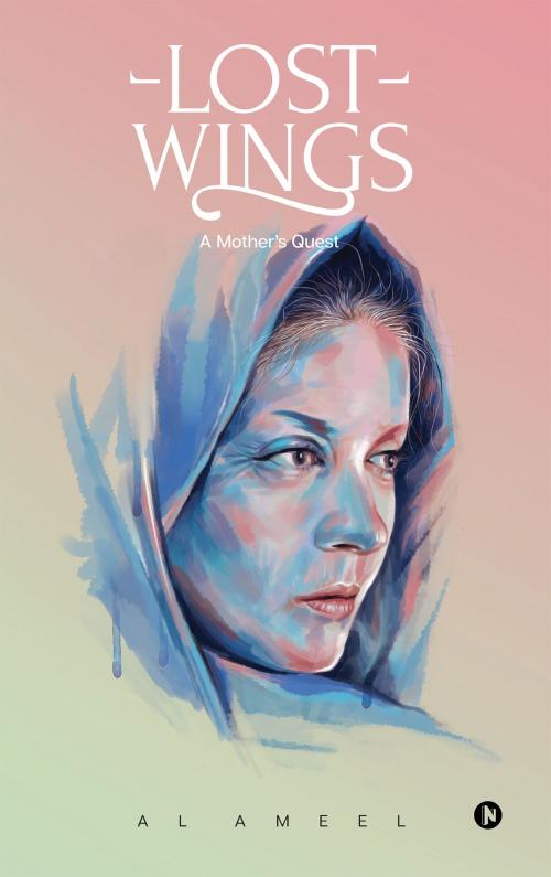 Cover of the book Lost Wings by Al Ameel, Notion Press