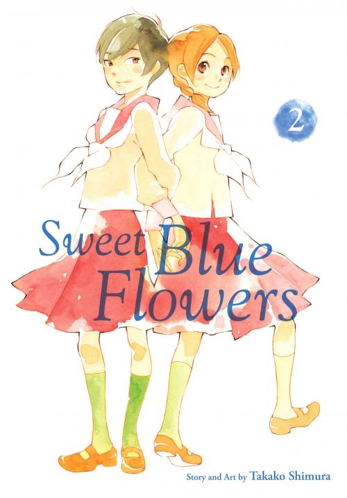 Cover of the book Sweet Blue Flowers, Vol. 2 by Takako Shimura, VIZ Media