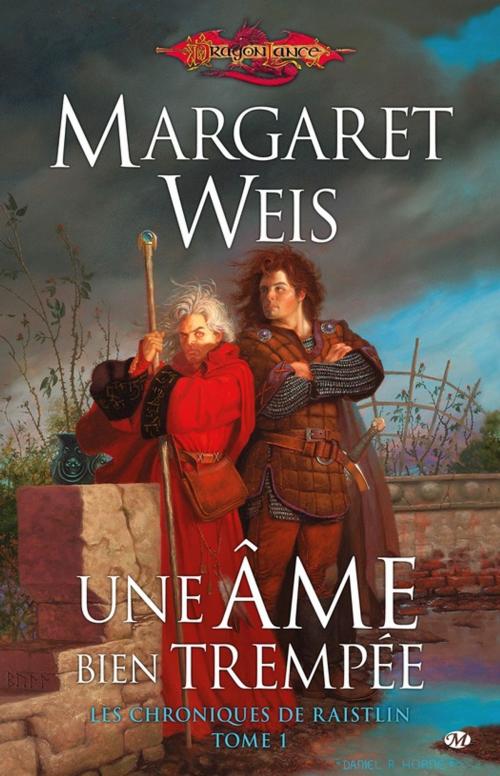 Cover of the book Une âme bien trempée by Margaret Weis, Bragelonne