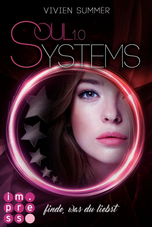 Cover of the book SoulSystems 1: Finde, was du liebst by Vivien Summer, Carlsen