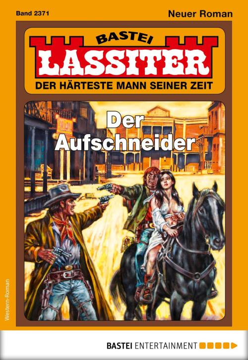 Cover of the book Lassiter 2371 - Western by Jack Slade, Bastei Entertainment