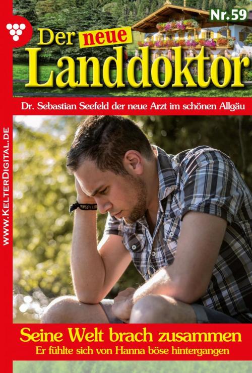 Cover of the book Der neue Landdoktor 59 – Arztroman by Tessa Hofreiter, Kelter Media