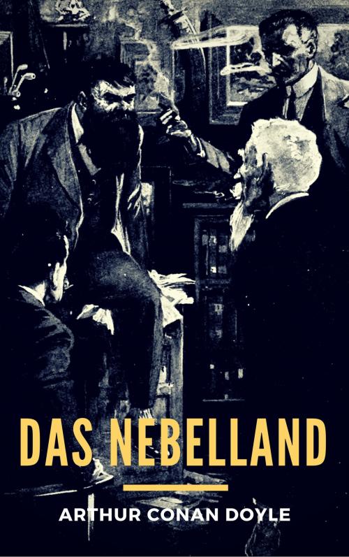 Cover of the book Das Nebelland by Arthur Conan Doyle, Books on Demand