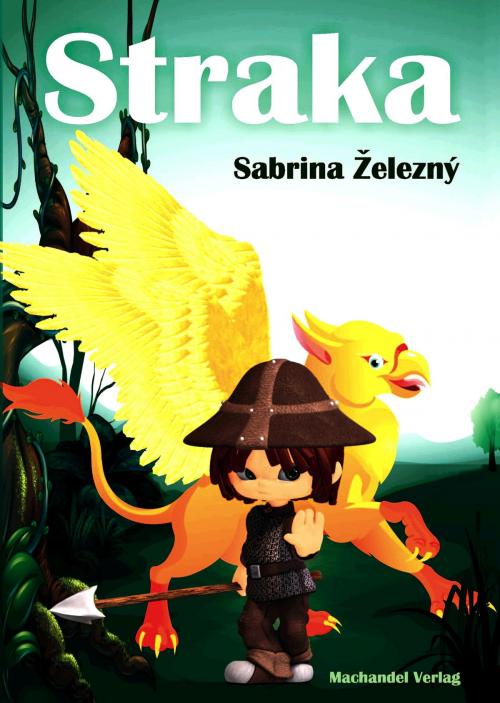 Cover of the book Straka by Sabrina Zelezny, Machandel Verlag