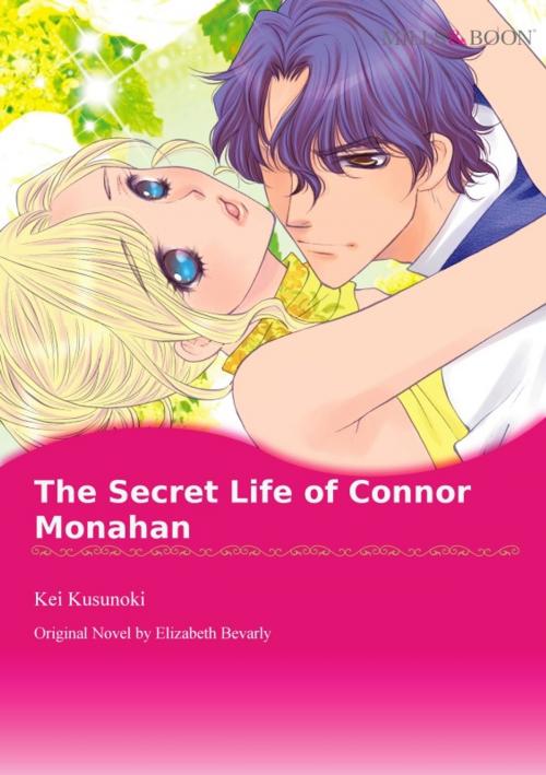 Cover of the book THE SECRET LIFE OF CONNOR MONAHAN by Elizabeth Bevarly, Harlequin / SB Creative Corp.